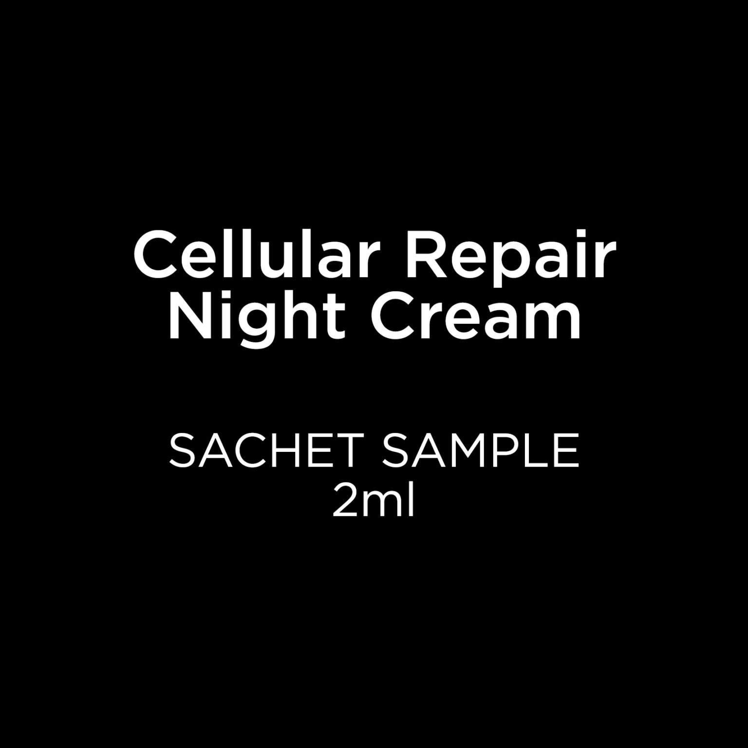 Sample Sachet Black Diamond Cellular Repair Night Cream